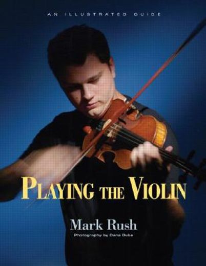 playing the violin,an illustrated guide