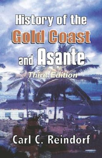 history of the gold coast and asante