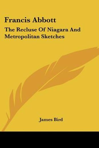 francis abbott: the recluse of niagara a