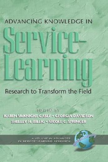 advancing knowledge in service-learning,research to transform the field