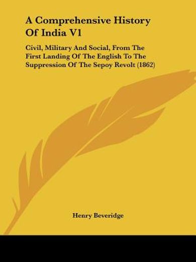 a comprehensive history of india v1: civ