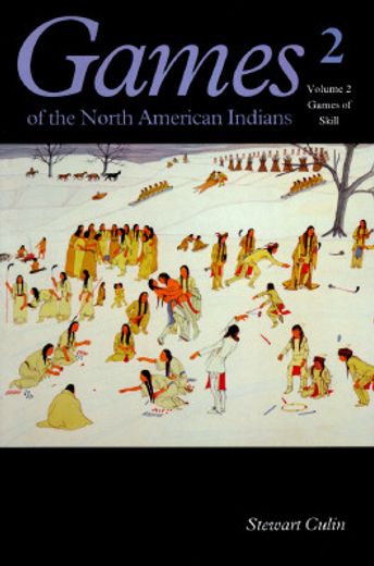 games of the north american indians,games of skill (in English)