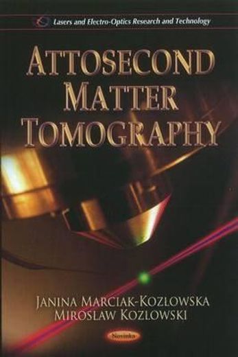 attosecond matter tomography