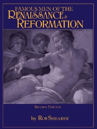 famous men of the renaissance & reformation (in English)
