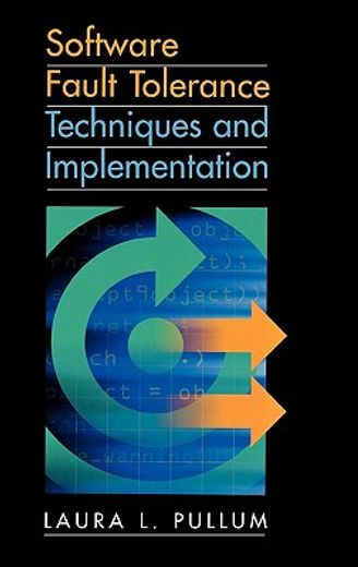 software fault tolerance techniques and implementation