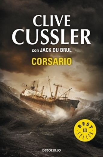 Corsario (Juan Cabrillo 6) (BEST SELLER)