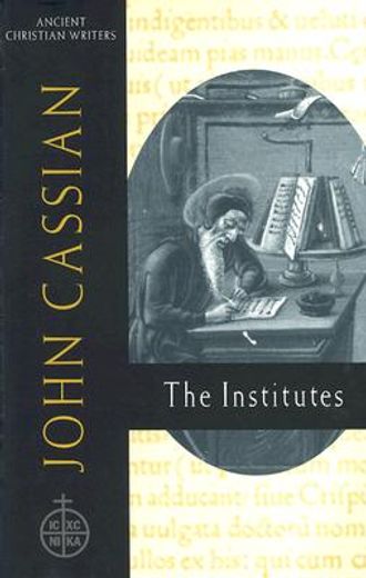 john cassian,the institutes (en Inglés)