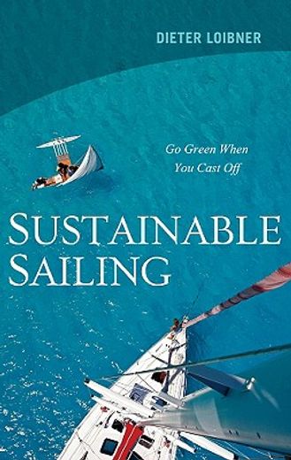 sustainable sailing,go green when you cast off