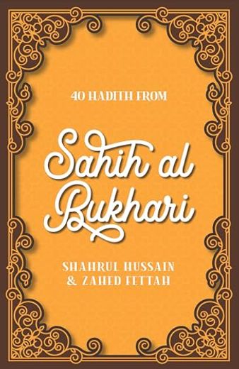 40 Hadith From Sahih Al-Bukhari (in English)