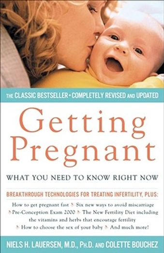 getting pregnant,what you need to know right now (en Inglés)