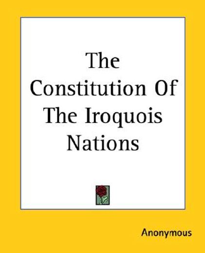 the constitution of the iroquois nations