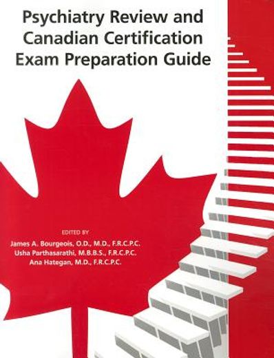 Psychiatry Review and Canadian Certification Exam Preparation Guide