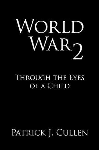 world war 2,through the eyes of a child