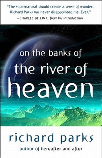 On the Banks of the River of Heaven (in English)