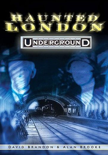 haunted london underground