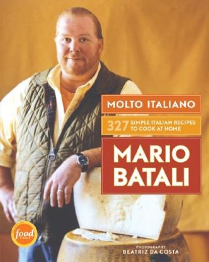 molto italiano,327 simple italian recipes for cooking at home