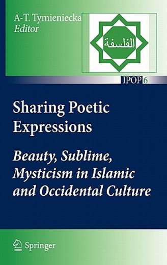 sharing poetic expressions,beauty, sublime, mysticism in islamic and occidental culture