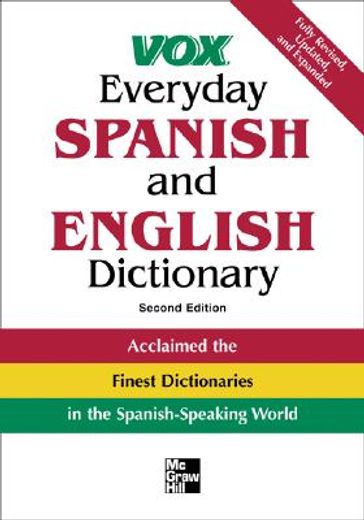 vox everyday spanish and english dictionary (en Inglés)