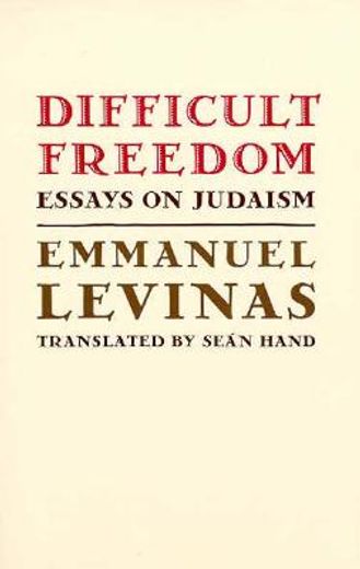difficult freedom,essays on judaism