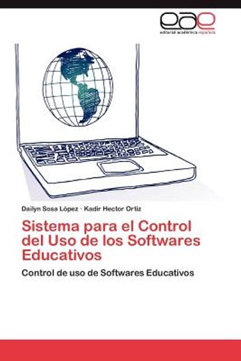 sistema para el control del uso de los softwares educativos