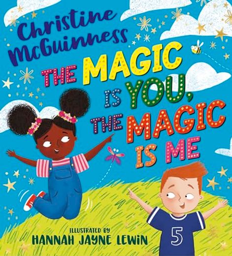 The Magic is You, the Magic is me - a Celebration of Friendship From Autism Ambassador, Christine Mcguinness