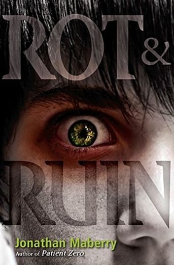 Rot & Ruin: Volume 1 (en Inglés)
