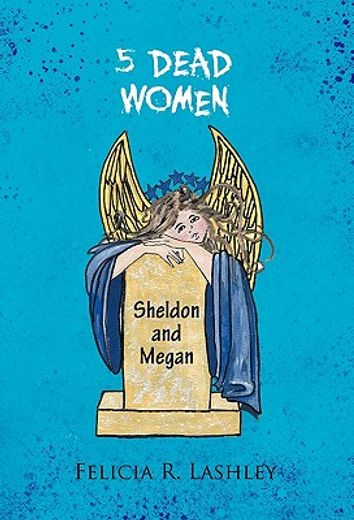5 dead women,sheldon and megan