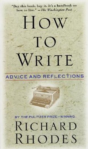 how to write,advice and reflections