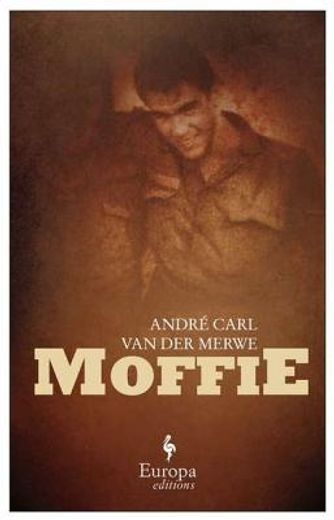 moffie,a novel (en Inglés)