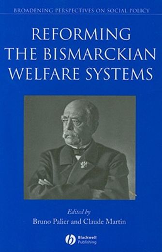 reforming the bismarckian welfare systems