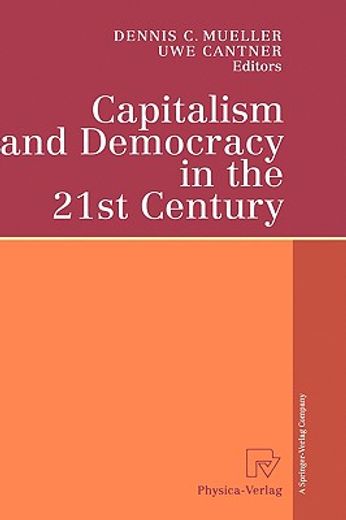 capitalism and democracy in the 21st century (en Inglés)