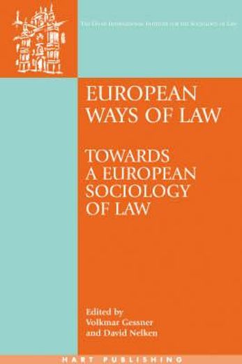 european ways of law,towards a european sociology of law