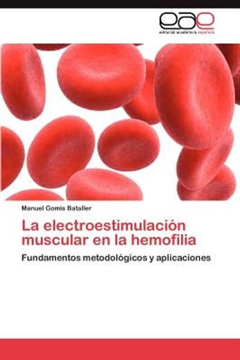 la electroestimulaci n muscular en la hemofilia