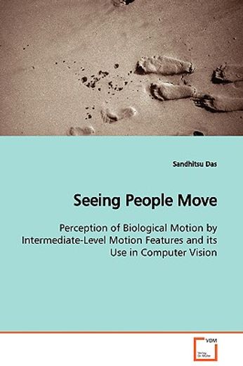 seeing people move perception of biological motion by intermediate-level motion features and its use