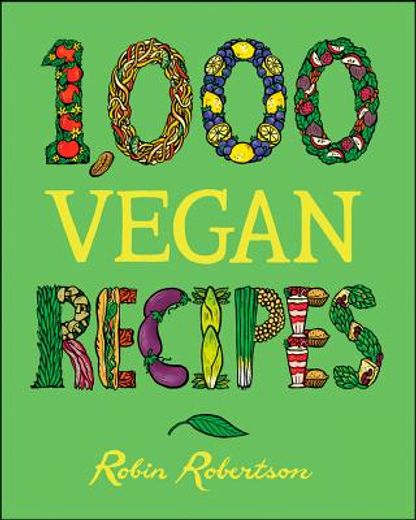 1,000 vegan recipes