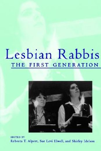 lesbian rabbis,the first generation