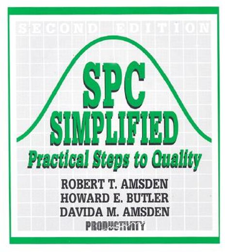 Spc Simplified: Practical Steps to Quality (en Inglés)