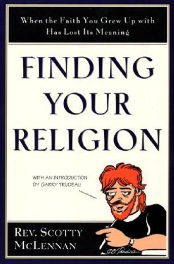 finding your religion,when the faith you grew up with has lost its meaning (en Inglés)