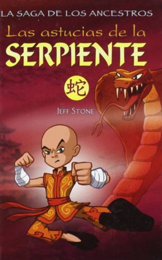Astucias De La Serpiente (Ancestros III) (ESCRITURA DESATADA)