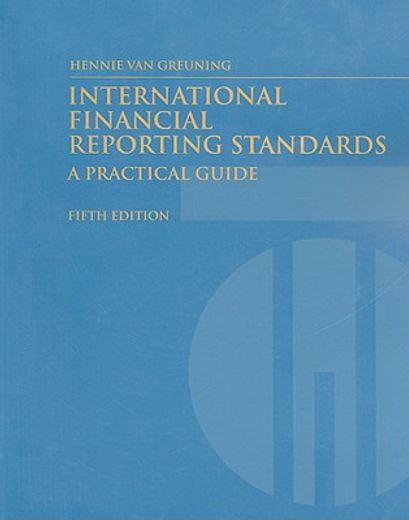 international financial reporting standards,a practical guide