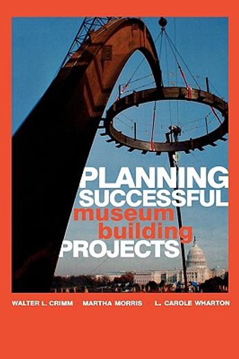 tools for planning successful museum building projects