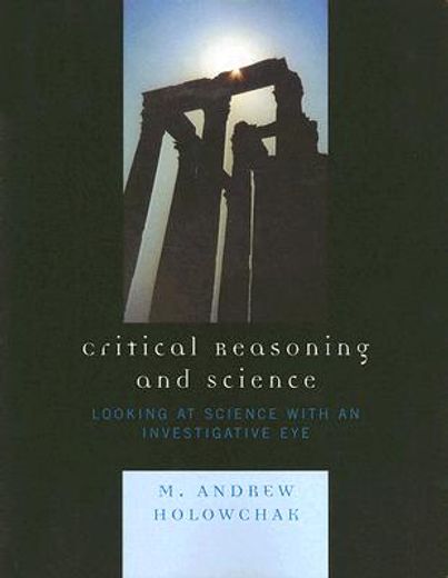 critical reasoning and science,looking at science with an investigative eye