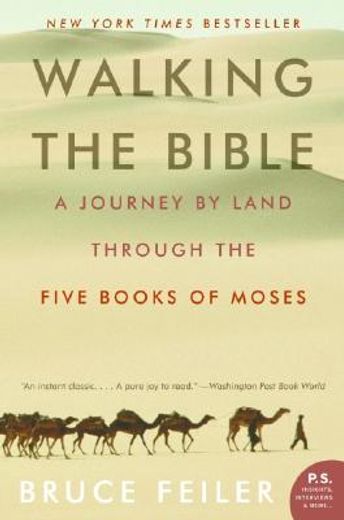walking the bible,a journey by land through the five books of moses