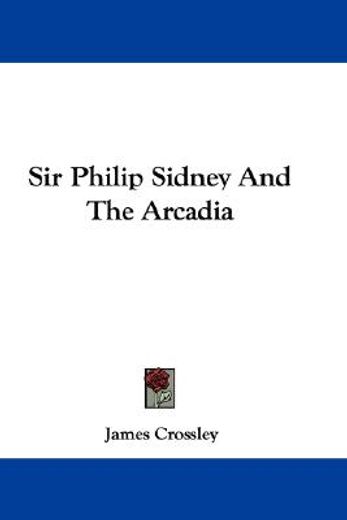 sir philip sidney and the arcadia