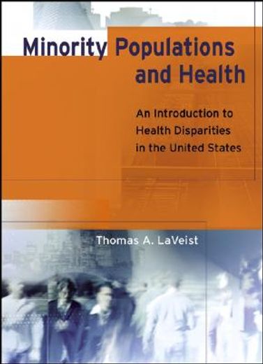minority populations and health,an introduction to health disparities in the united states