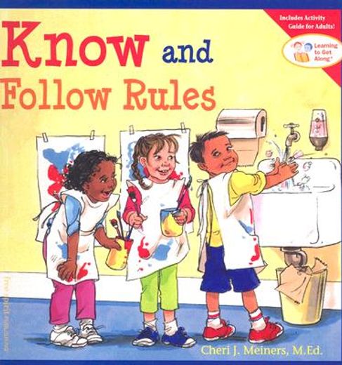 know and follow rules (en Inglés)