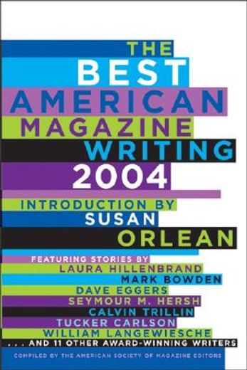 The Best American Magazine Writing (en Inglés)