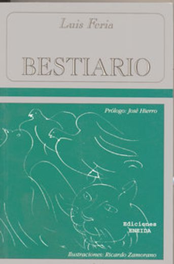 bestiario de luis feria (in Spanish)