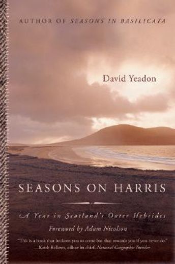 seasons on harris,a year in scotland´s outer hebrides (in English)