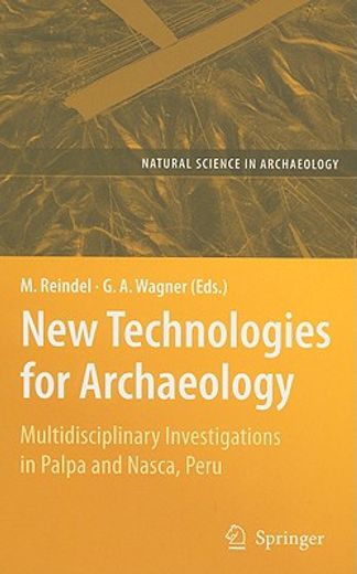 new technologies for archaeology,multidisciplinary investigations in palpa and nasca, peru